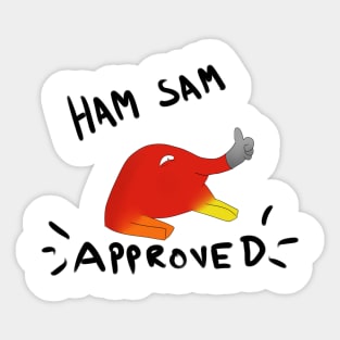 ham sam approved Sticker